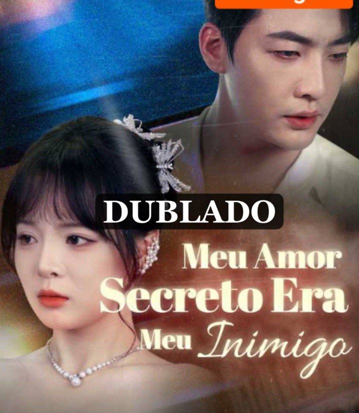 MEU AMOR SECRETO ERA MEU INIMIGO